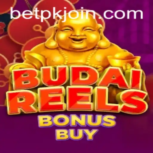 Exploring the Excitement of Budai Reels Bonus Buy