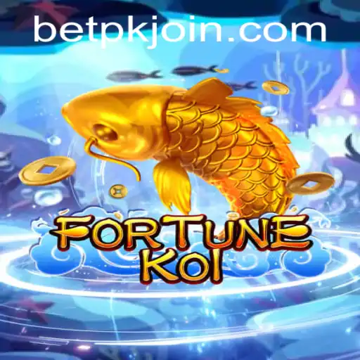 FORTUNEKOI: Dive Into an Enchanting Gaming Experience on BETPK.COM