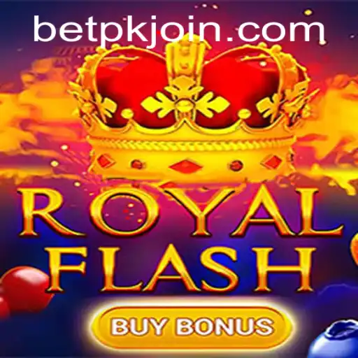 Exploring the Exciting World of RoyalFlashBuyBonus on BETPK.COM